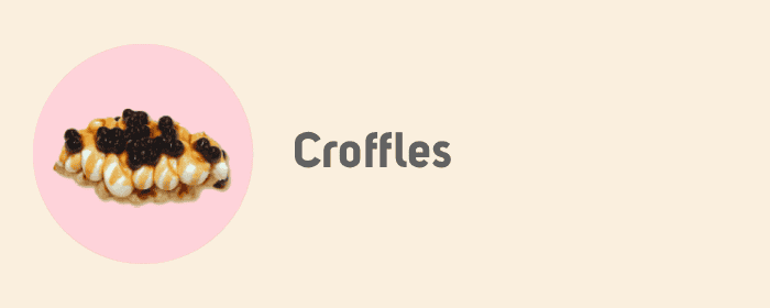 Croffles